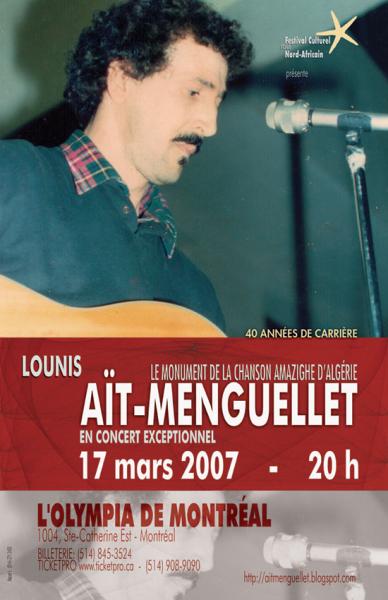 Lounis At-Menguellet en concert à l'Olympia de Montréal le 17 mars 2007 , Auteur-Compositeur-Interprète algérien de langue amazighe (Reporté)*
