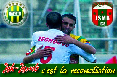 JSK  JSMB, cest la réconciliation