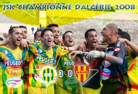 La JSK CHAMPIONNE D ALGERIE 2008